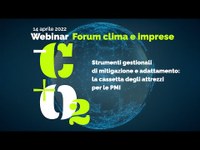 Forum clima e imprese - registrazione webinar 14 aprile 2022