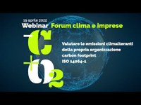 Valutare le emissioni climalteranti della propria organizzazione carbon footprint ISO 14064-1 | Webinar 19 aprile 2022