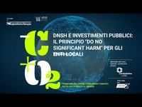 DNSH e investimenti pubblici: Il principio del "Do not significant harm" per gli enti locali | Webinar 23 febbraio 2023
