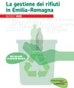 La gestione dei rifiuti in Emilia-Romagna, report 2019