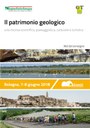 Atti del Convegno “Il patrimonio geologico: una risorsa scientifica, paesaggistica, culturale e turistica” (2018)