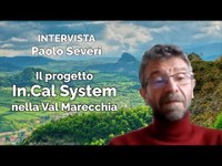 L’importanza del progetto In.Cal System nella Val Marecchia, Rimini, Emilia Romagna