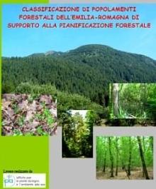 Copertina dello studio inerente la classificazione dei popolamenti forestali dell'Emilia-Romagna a supporto della pianificazione forestale. Archivio Servizio Parchi e Risorse forestali RER 