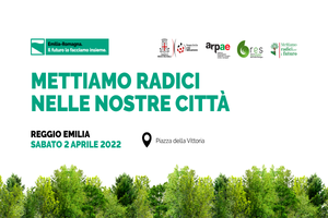 "Mettiamo radici per il futuro" a Reggio-Emilia con grande distribuzione delle piante